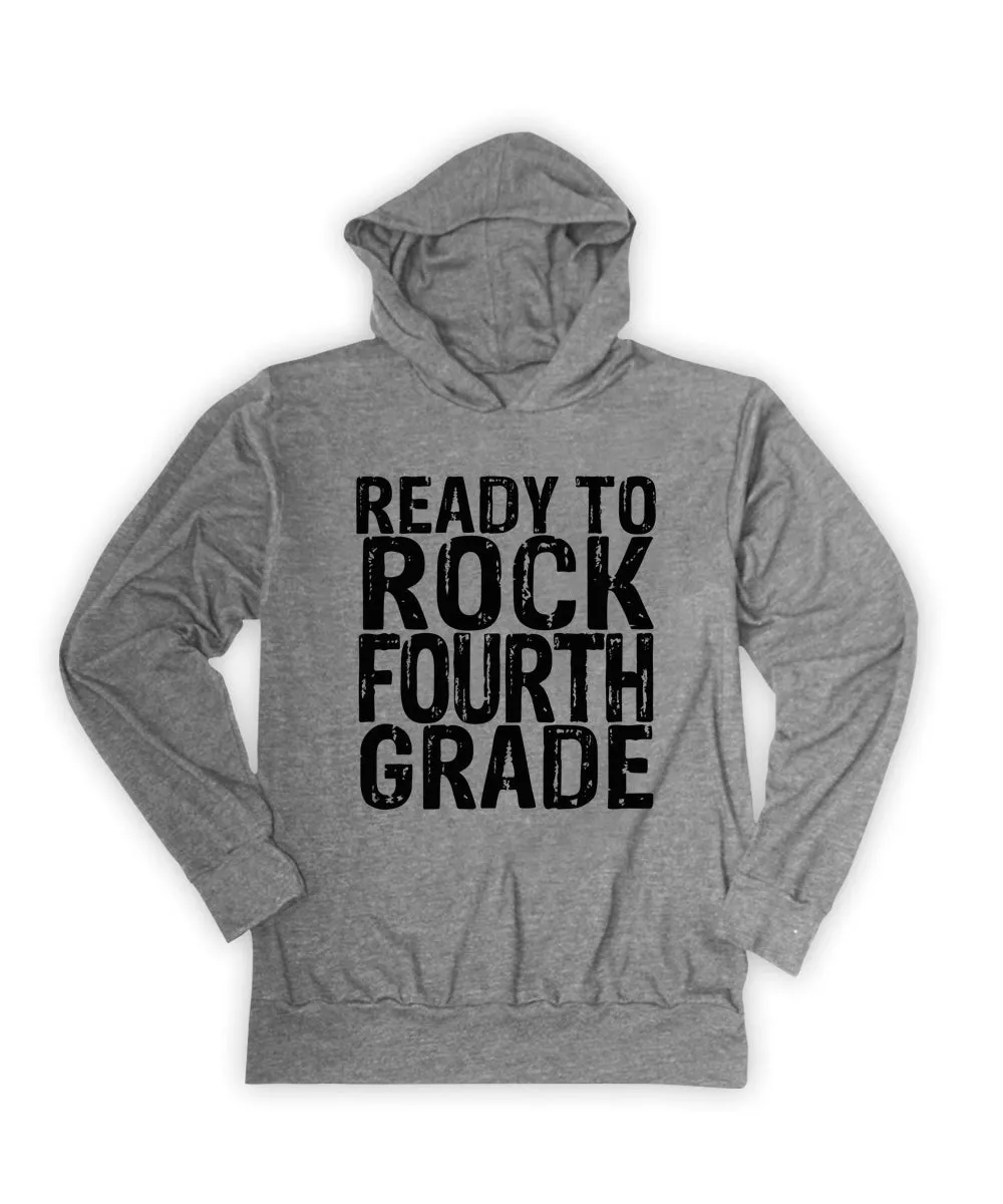 'Ready to Rock Fourth Grade' Lightweight Hoodie